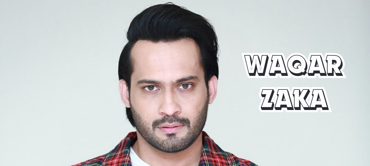 Waqar Zaka Biography, Rise to Fame, Political Career and More